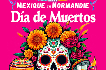 FETE DES MORTS MEXICAINE (DIA DE MUERTOS)