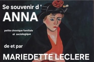 Se souvenir d'Anna - petite chronique familiale et sociologique